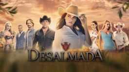 La desalmada
